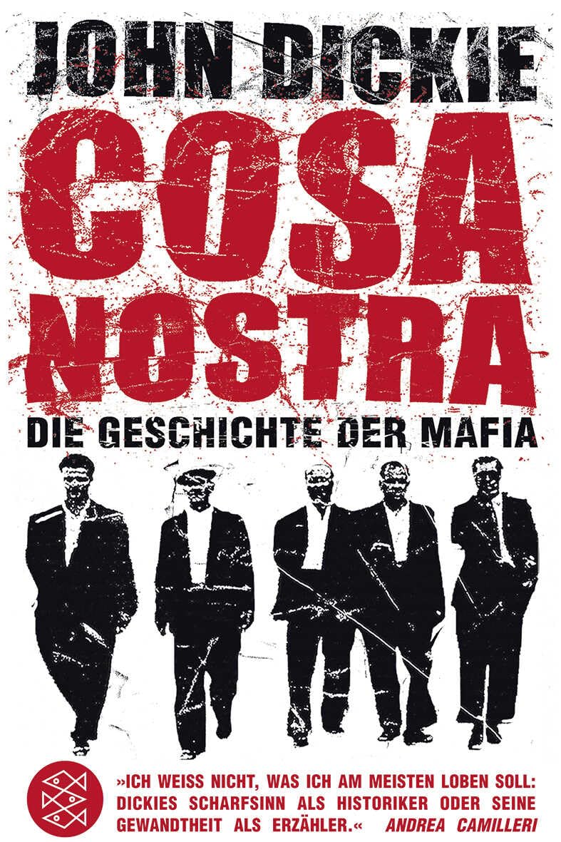 Cosa Nostra + Buch + Die Geschichte der Mafia: Das wahre Gesicht der Mafia jenseits des »Paten«-Mythos