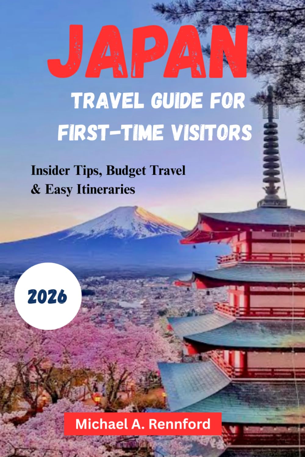 Japan travel guide for first-time visitors: Insider tips, budget travel & easy itineraries