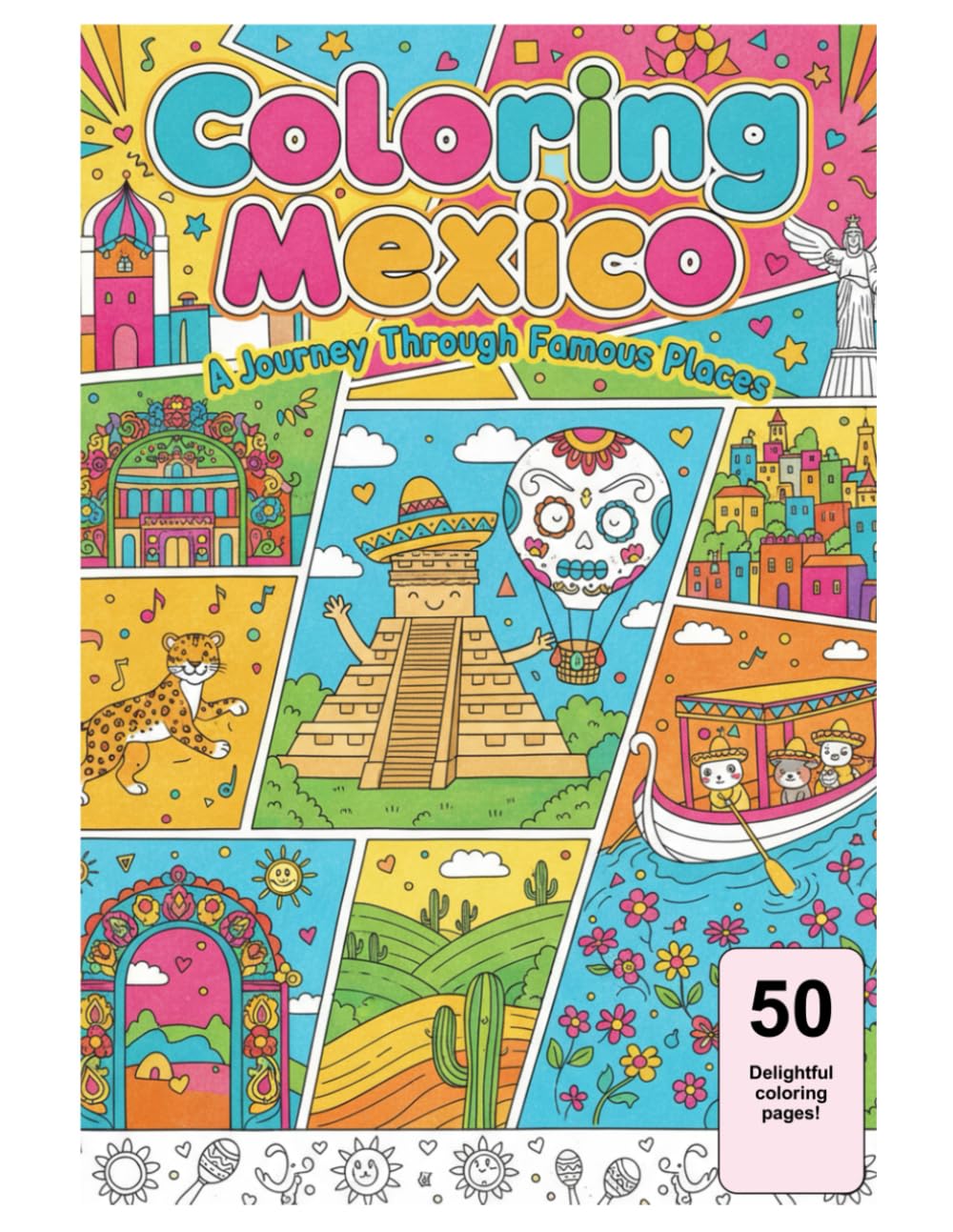 Coloring Mexico: A Journey Through Famous Places