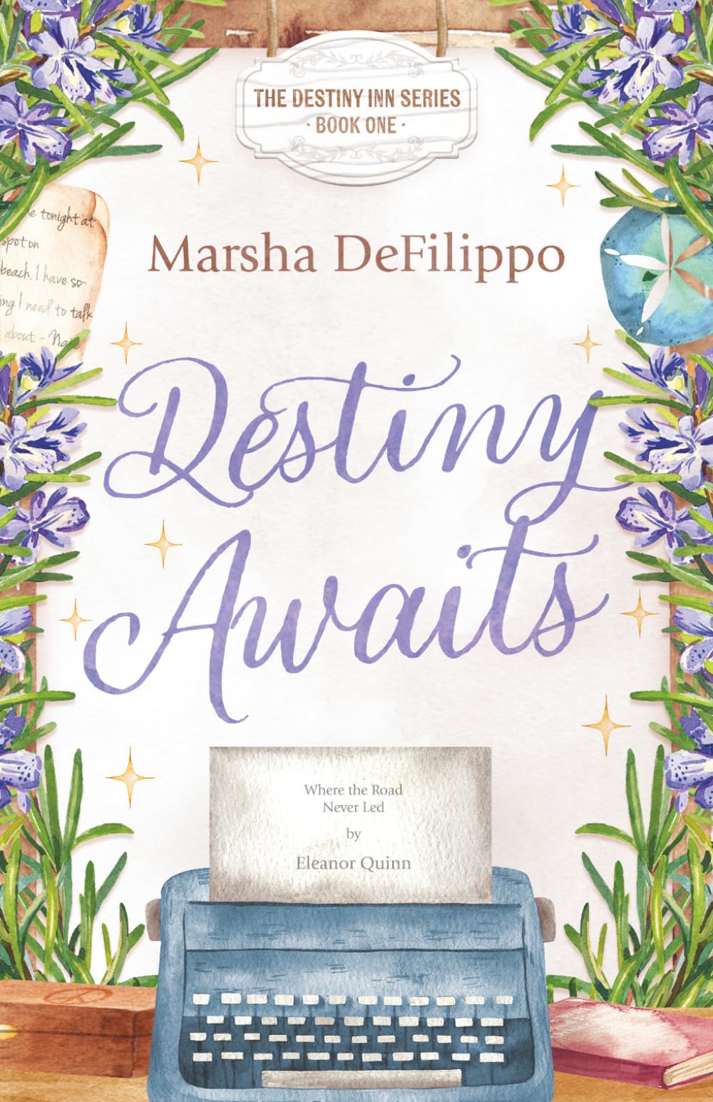 Destiny Awaits (The Destiny Inn Series)