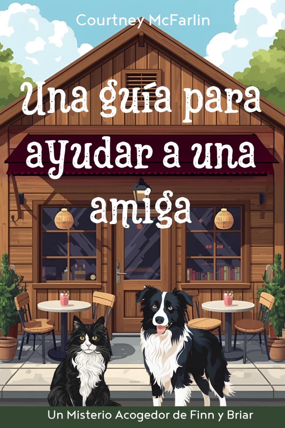 Una guía para ayudar a una amiga (Un Misterio Acogedor de Finn y Briar)