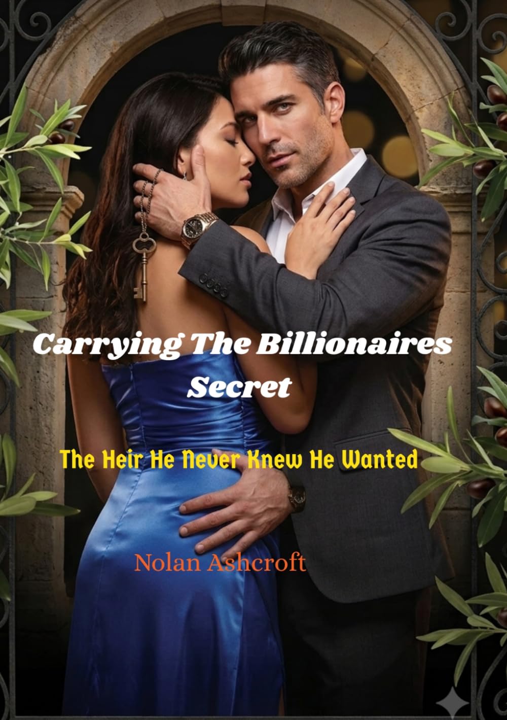 Carrying The Billionaires Secret: The Heir He Never Knew He Wanted