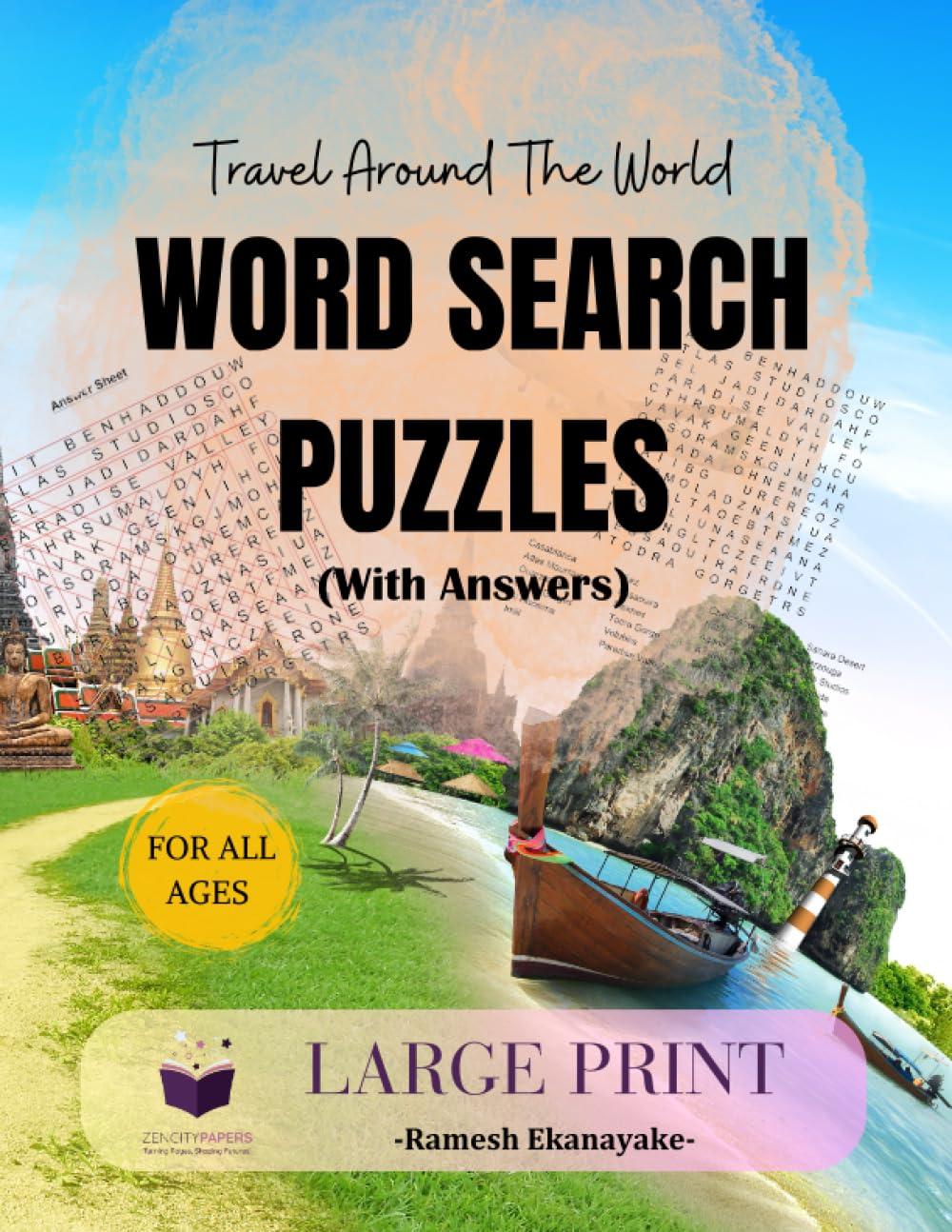 Worldly Word Search Adventures: Travel Around the Globe Puzzle Book: Large Print Word Search Puzzles: A Word Find Book for Seniors, Adults, & Teens to Entertain & Relax
