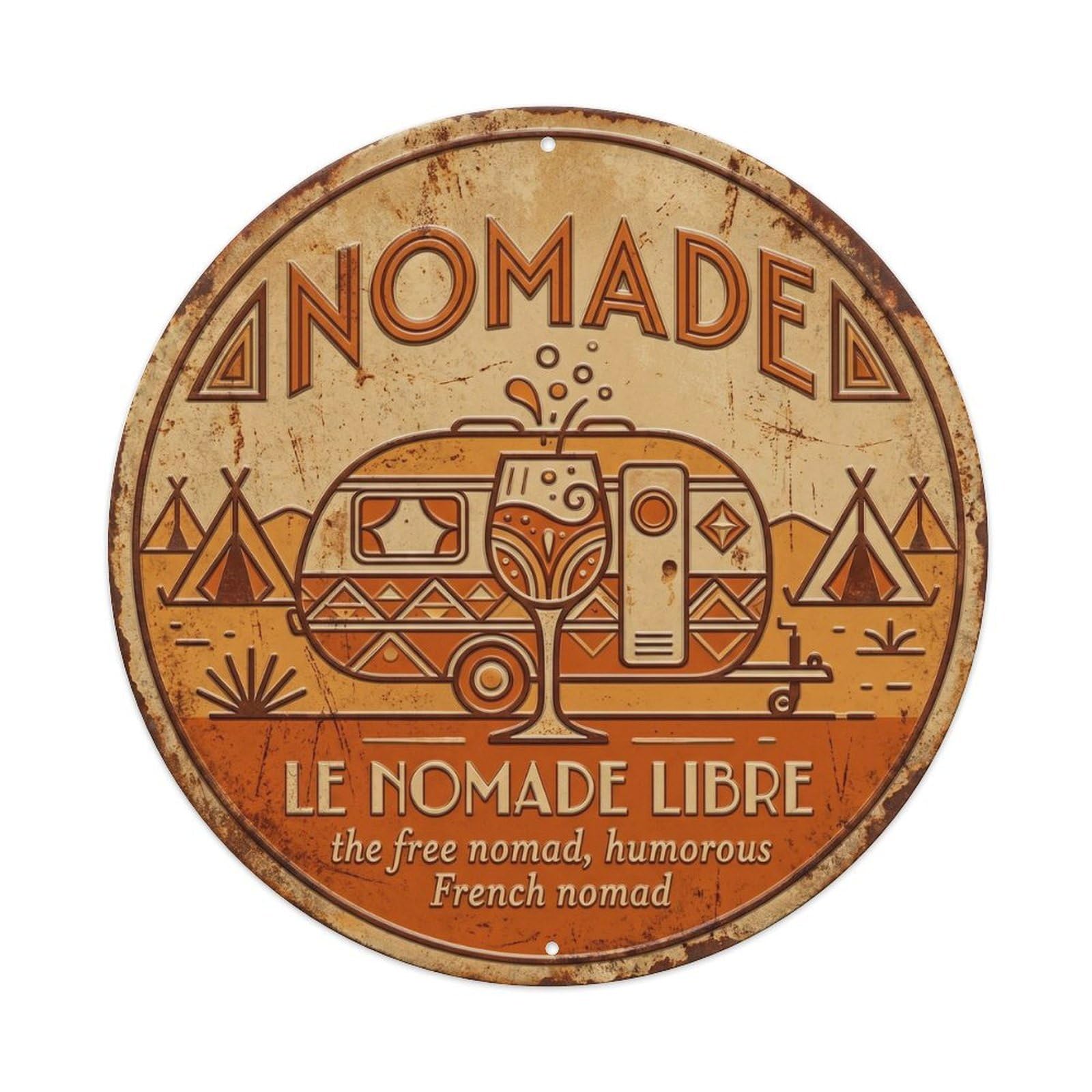 Nomad Humorous Bistro Nomad Metal Tin Sign