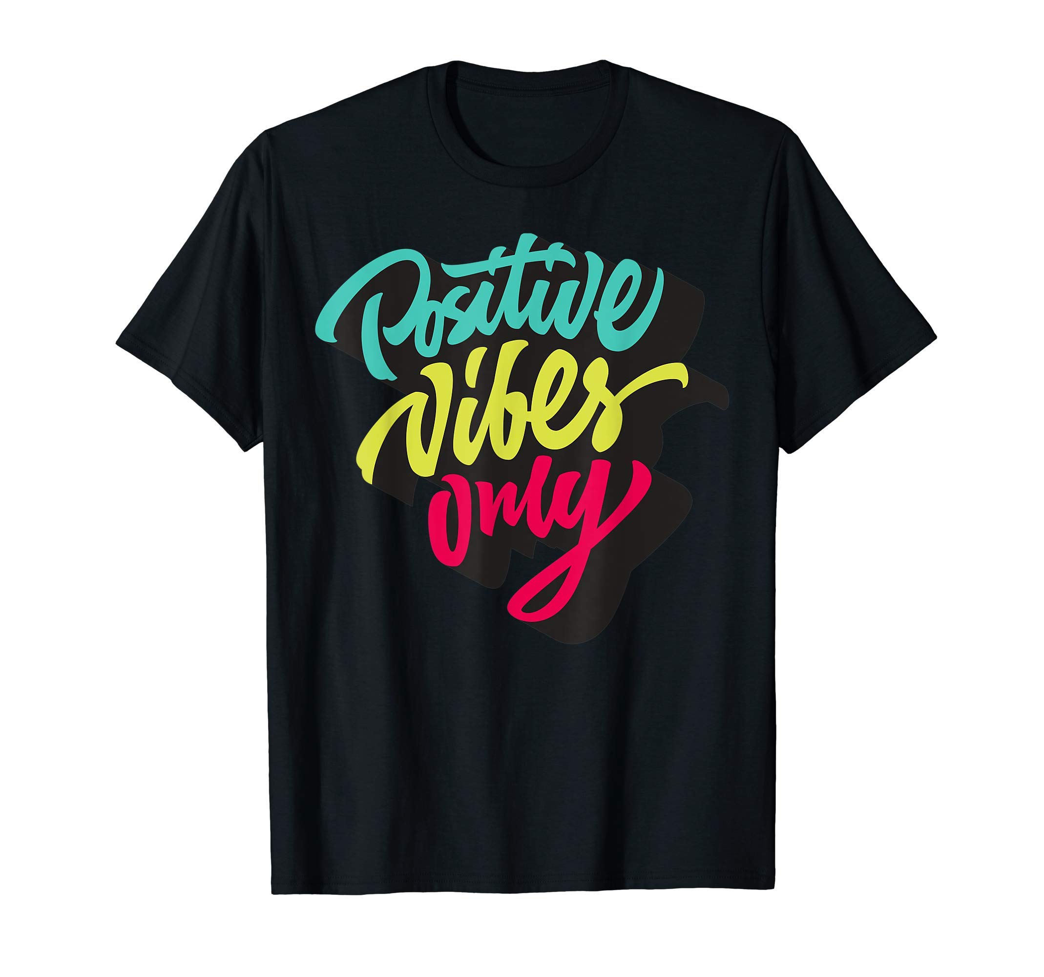 Bahaa's TeePositive Vibes Only Tee shirts, Inspirational Quotes Graphic T-Shirt
