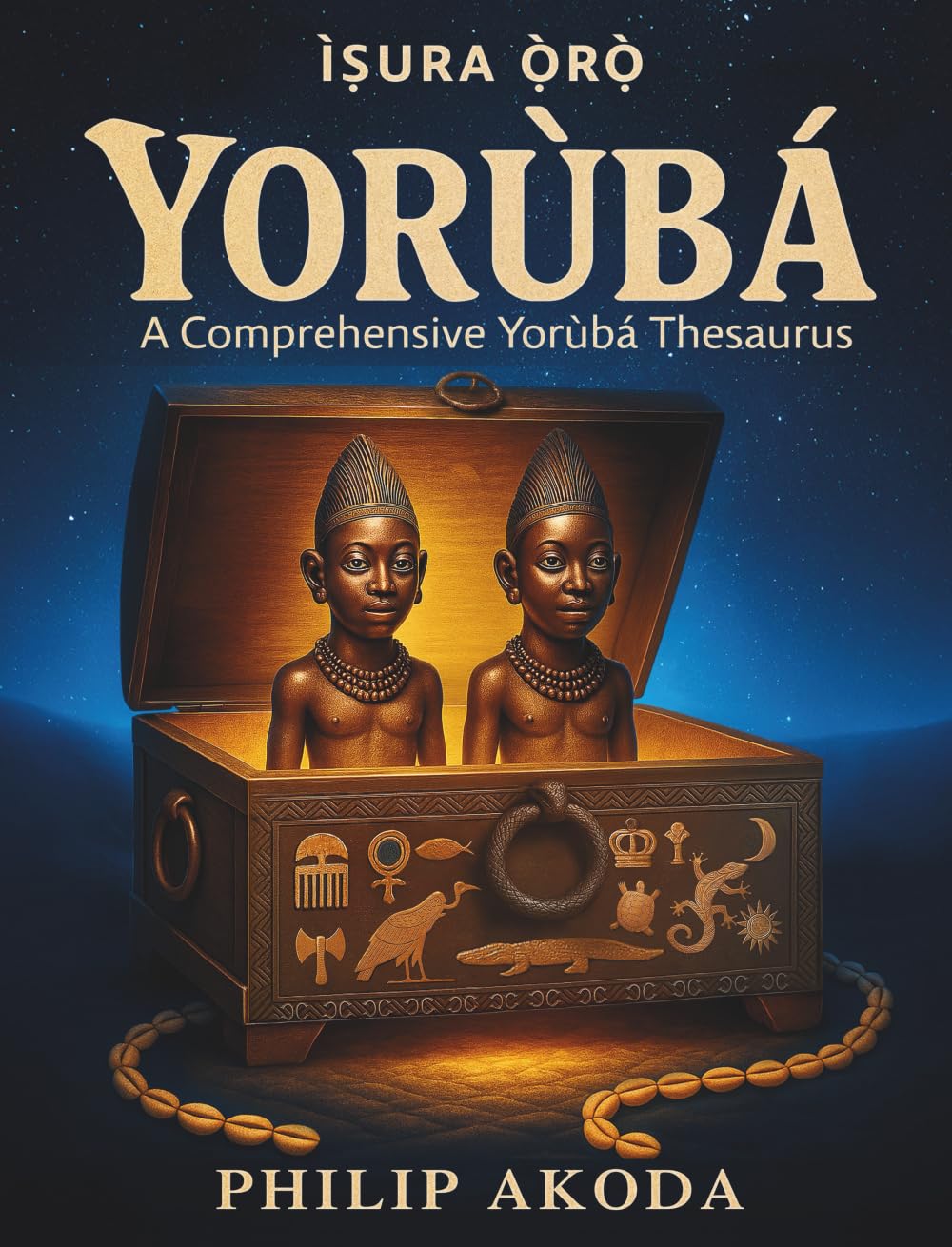 Ìṣura Ọ̀rọ̀ Yorùbá: A Comprehensive Yorùbá Thesaurus