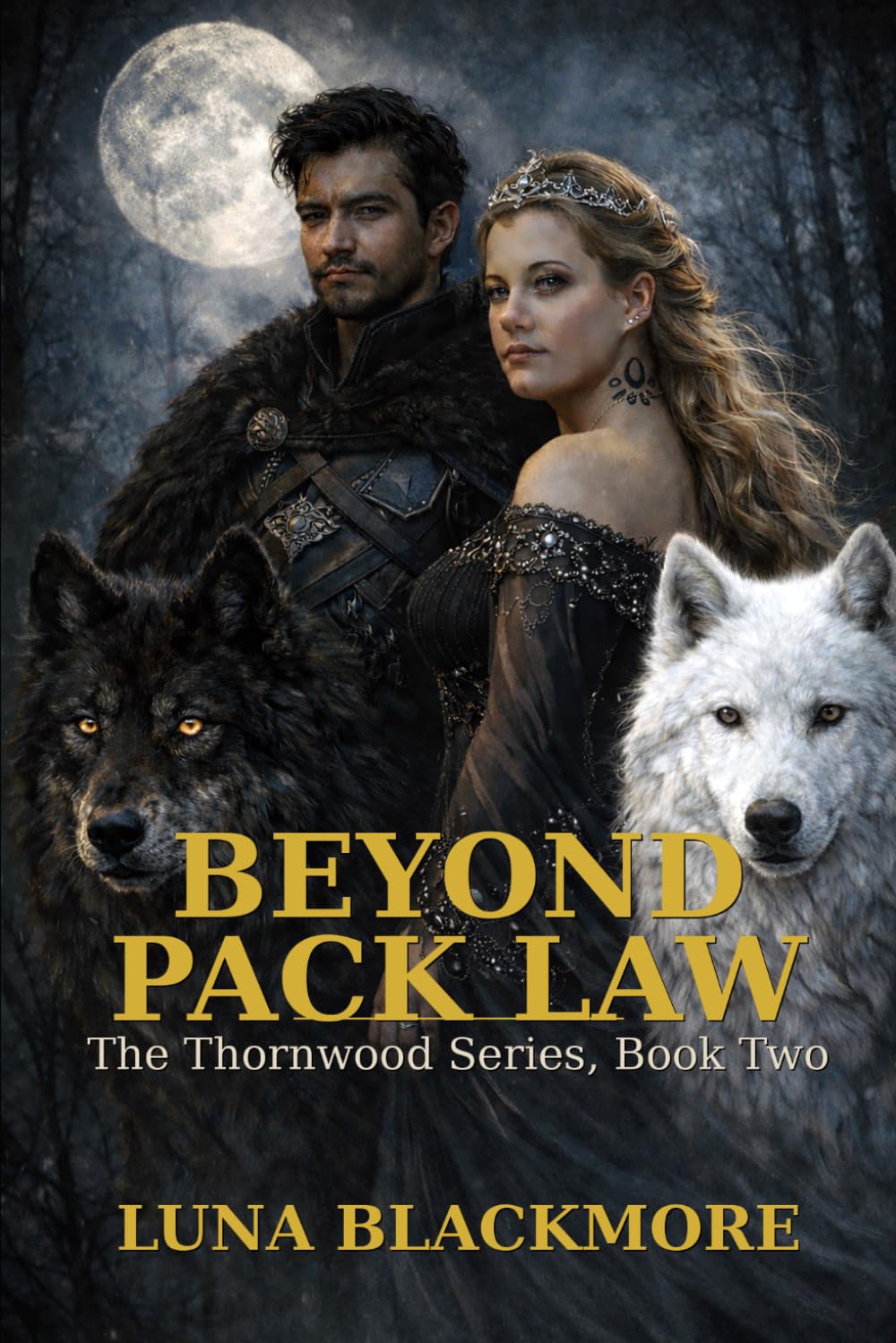 Beyond pack law: 2 (THORNWOOD series)