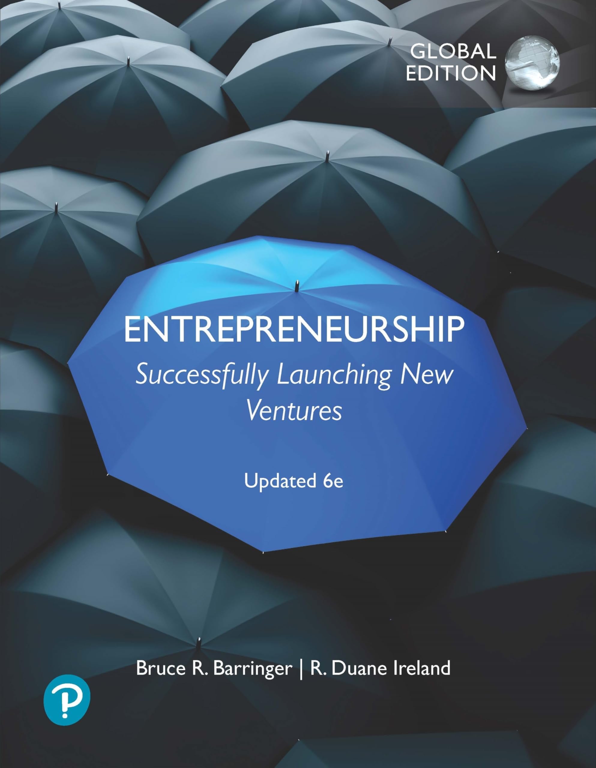 Entrepreneurship: Successfully Launching New Ventures, Updated Global Edition Paperback – 17 May 2021