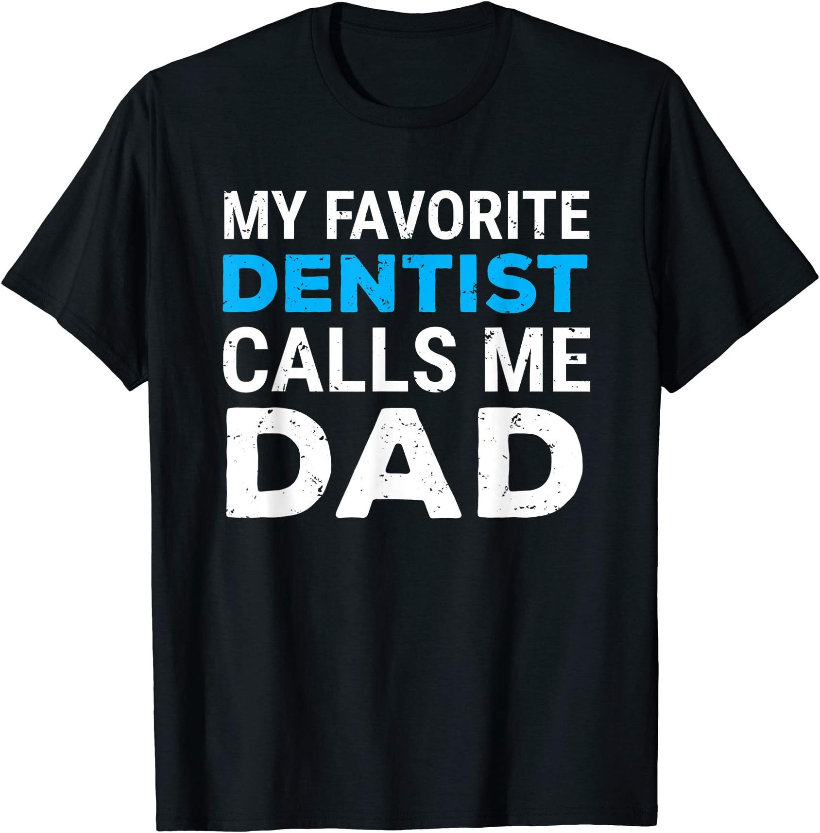 Dental T-Shirt