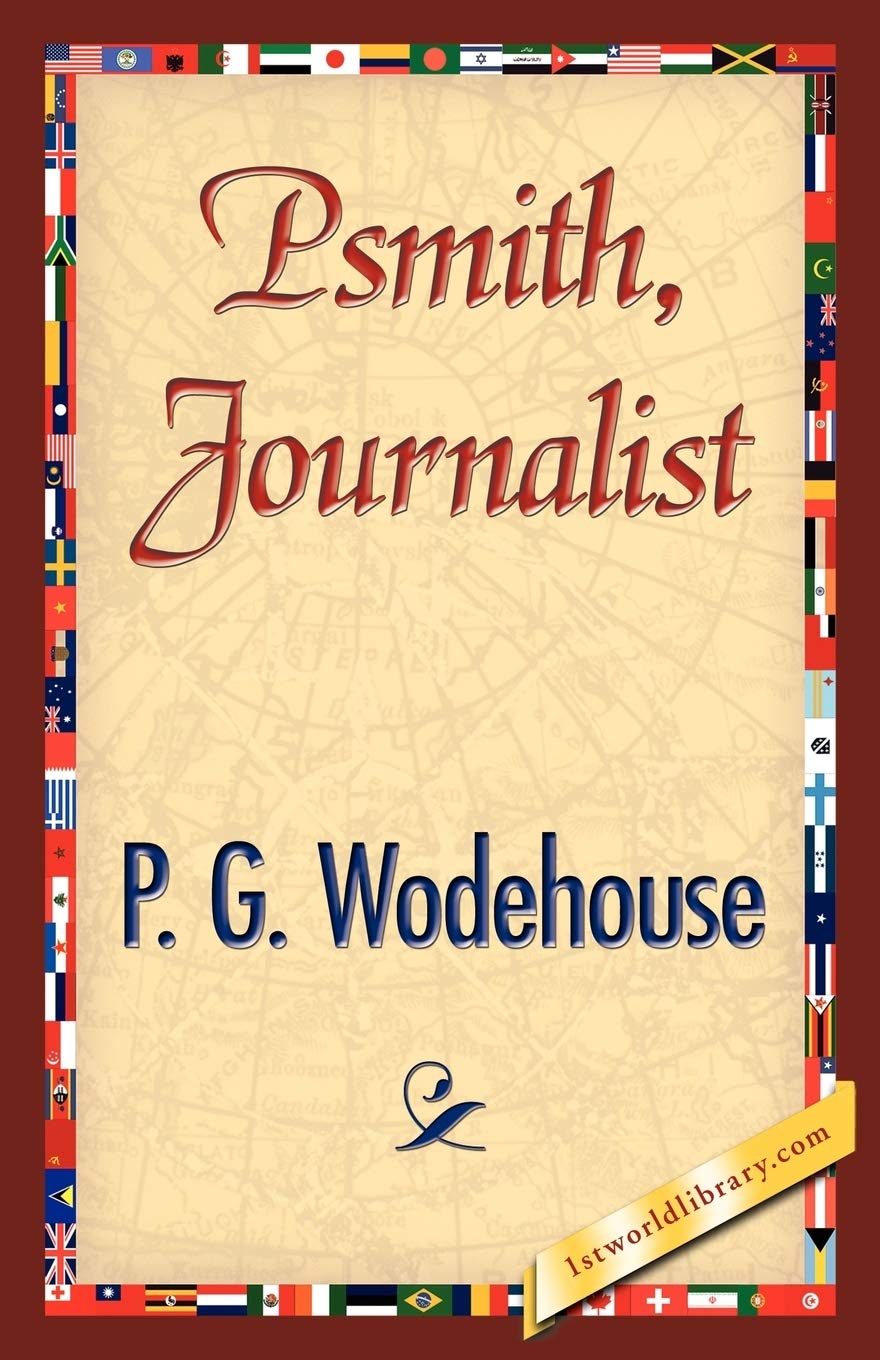 Psmith, Journalist