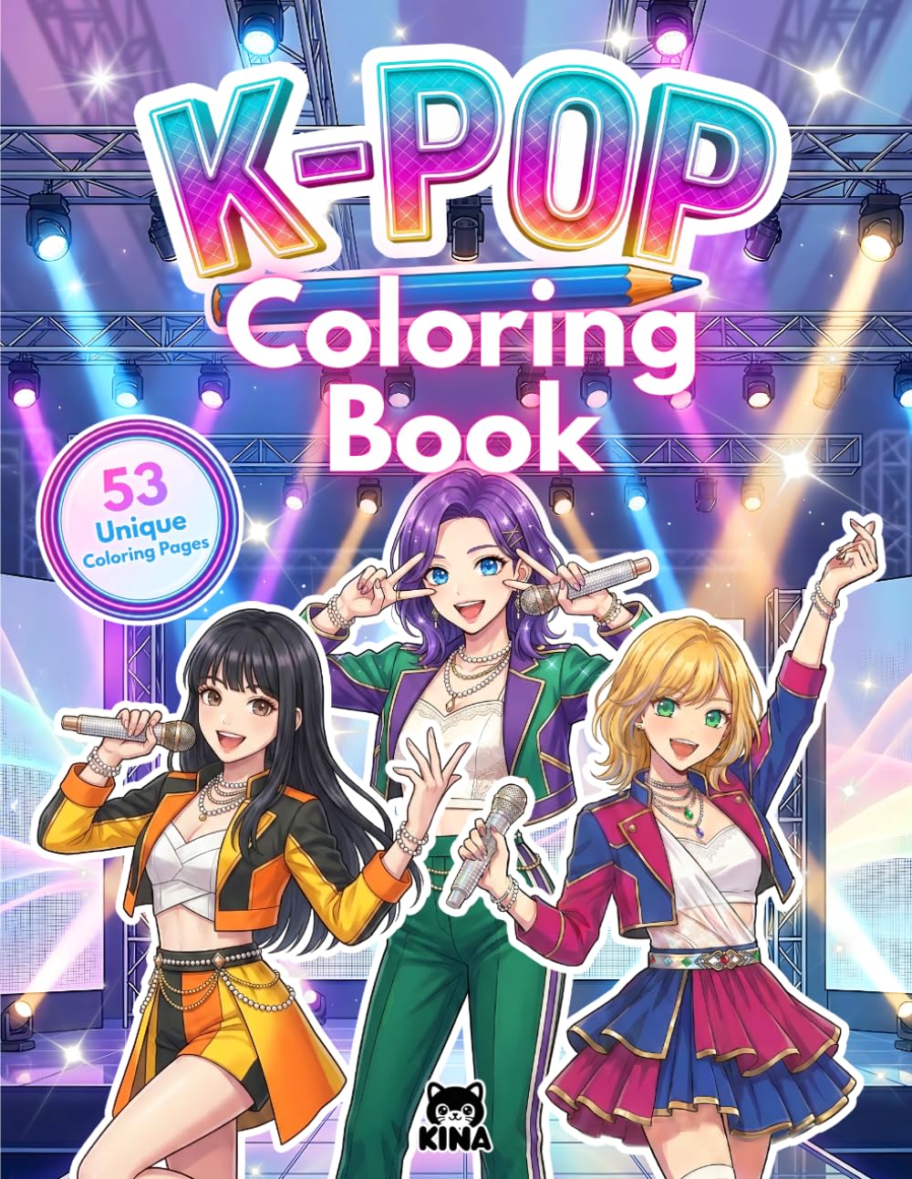 53 k-pop coloring pages: colouring book for kids and kpop idol fans: screen-free gift idea for girls: manga, kawaii and k pop activity (K-Pop Idols Coloring Series)
