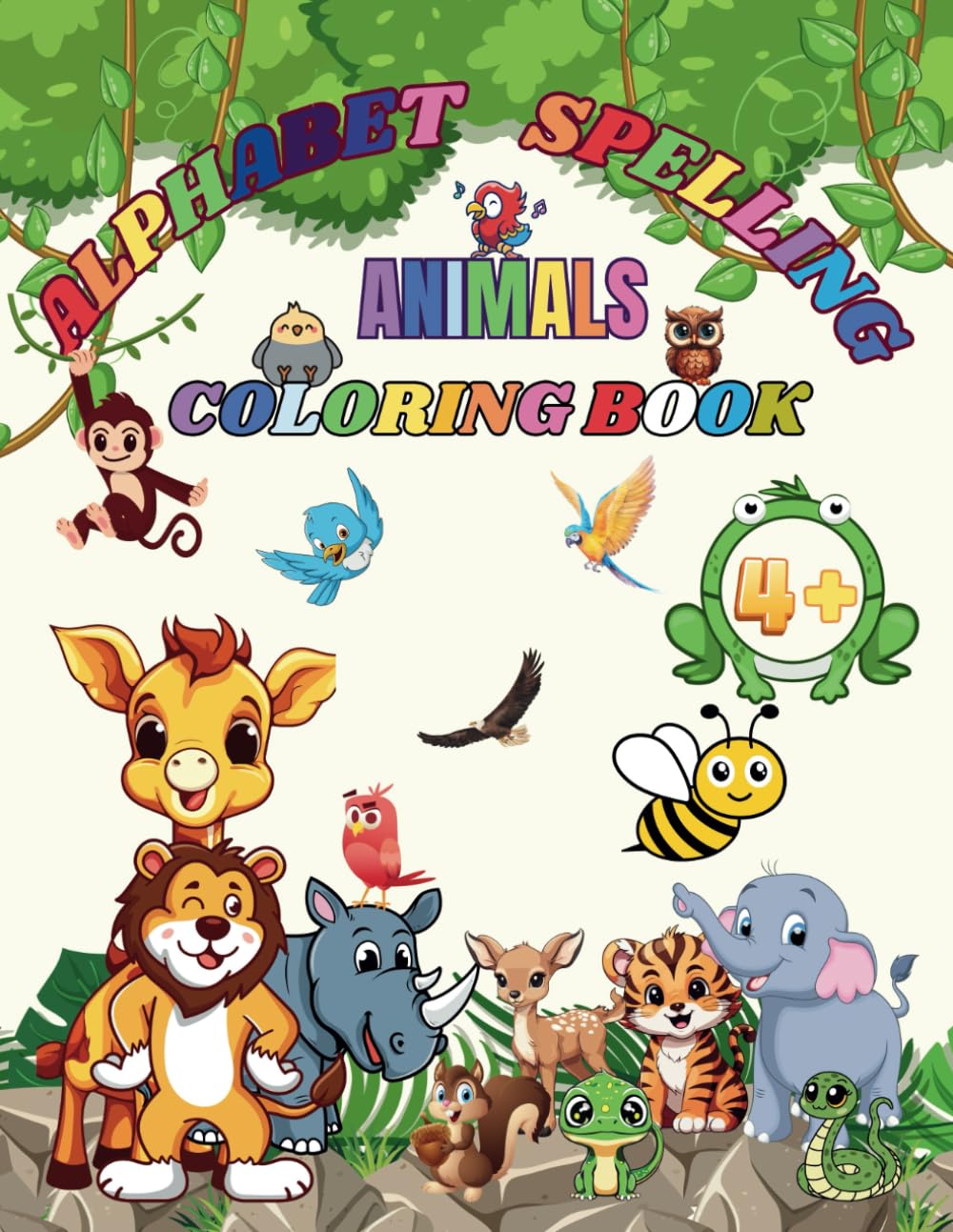Alphabet Spelling Animal Coloring book: Animal Coloring Book With Alphabet and Spellings