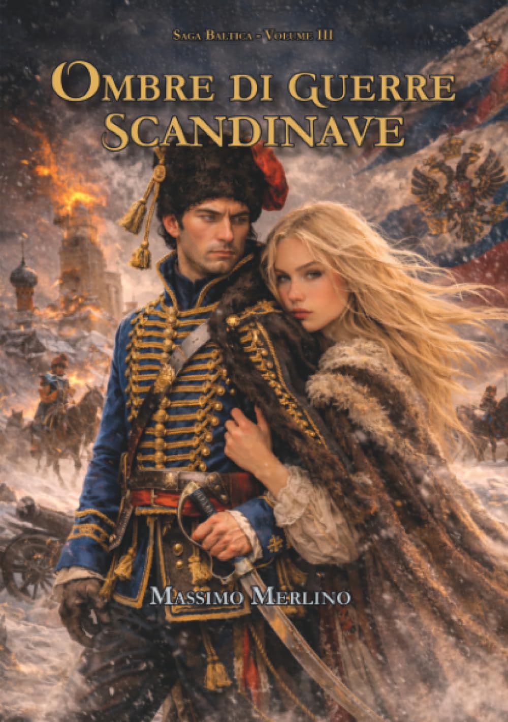 Ombre di guerre scandinave (Saga Baltica)