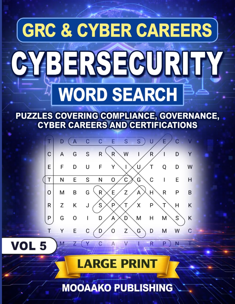 Cybersecurity Word Search GRC & Cyber Careers: Large Print Puzzles Covering Compliance, Governance, Cyber Careers and Certifications