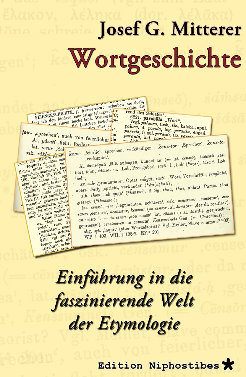 Wortgeschichte: Einführung in die faszinierende Welt der Etymologie