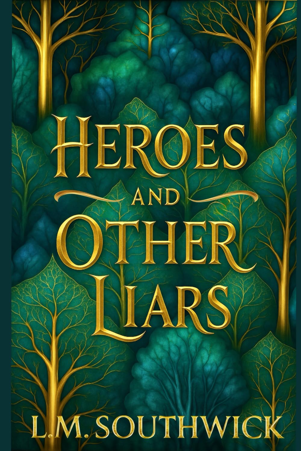 Heroes and Other Liars: 1 (The Reluctant Queen)