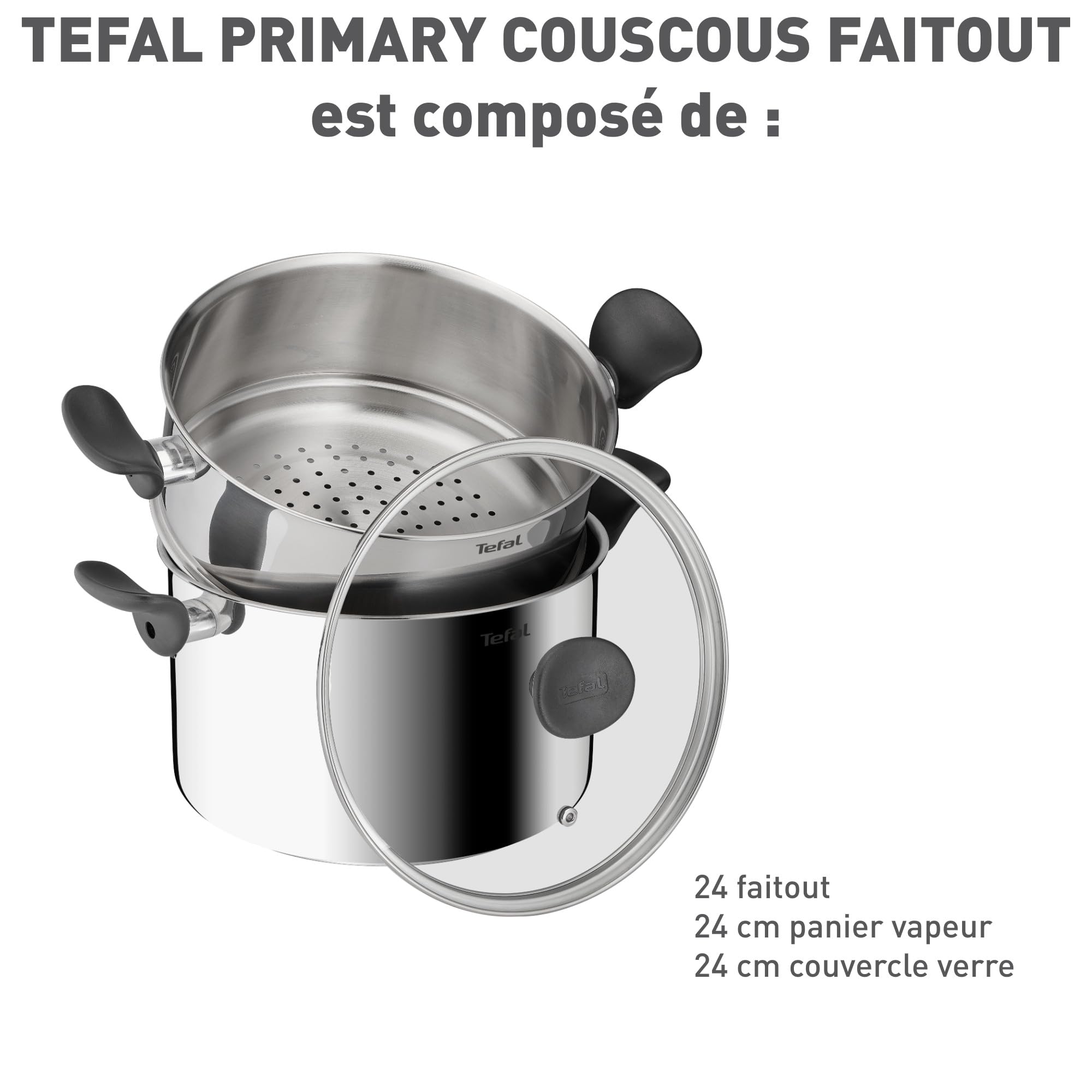Tefal Couscoussier 24cm et panier vapeur, 4-5 personnes, Induction, panier vapeur petits trous, Couvercle en verre, 6,7L, Primary E3089504