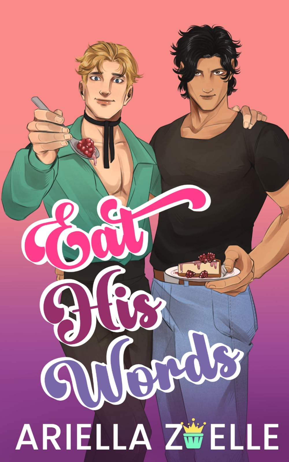 Eat His Words: A Sunnyside Standalone