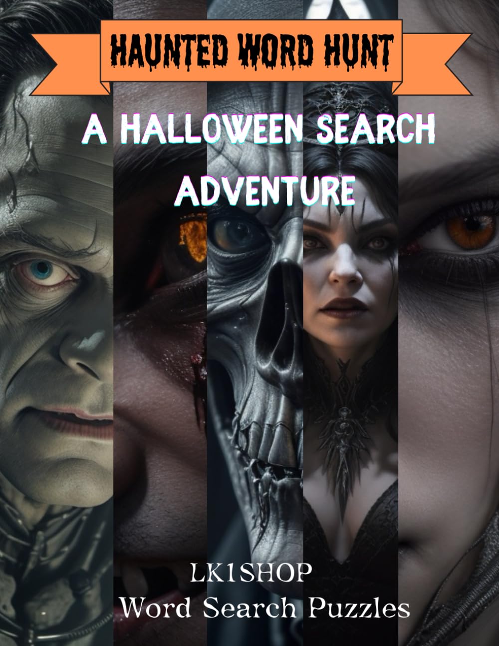 Haunted Word Hunt: A Halloween Search Adventure (Halloween Word Search Puzzles)