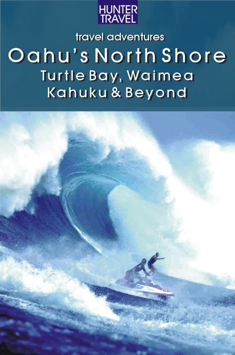 Oahu's North Shore (Adventure Guides)
