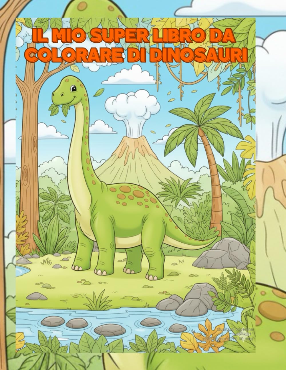 Il Mio Super Libro da Colorare di Dinosauri: Dinosauri Facili e Divertenti da colorare