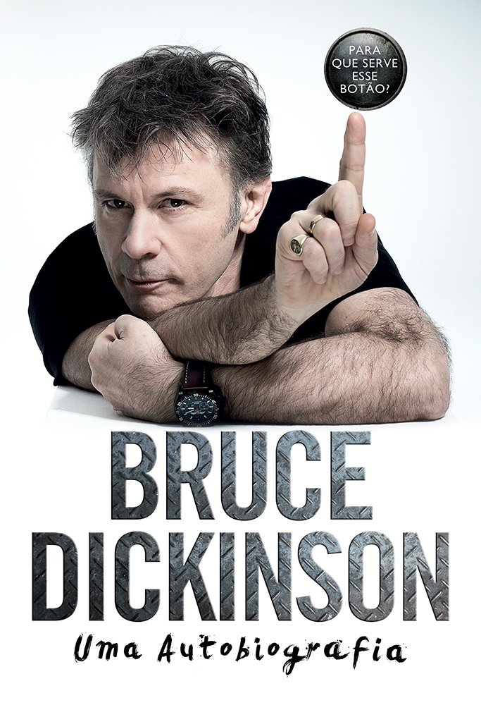 Bruce Dickinson. Uma Autobiografia Capa comum – 19 março 2018