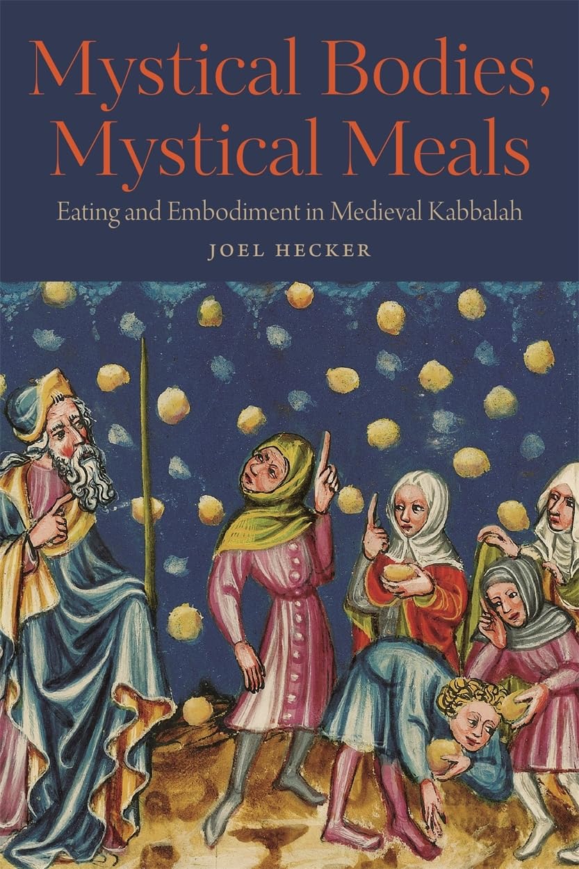 Mystical Bodies, Mystical Meals by Joel Hecker - 9780814350935