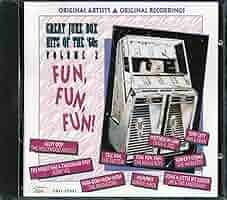 その他 Fun Fun Fun Great Juke Box Hits 60 2 [CD] Fun Fun Fun Great Juke Box Hits 60 2: Various Artists
