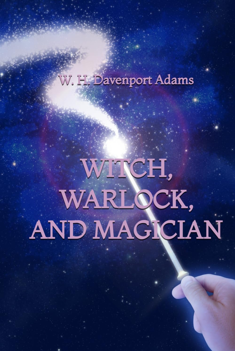 Witch, Warlock, and Magician
