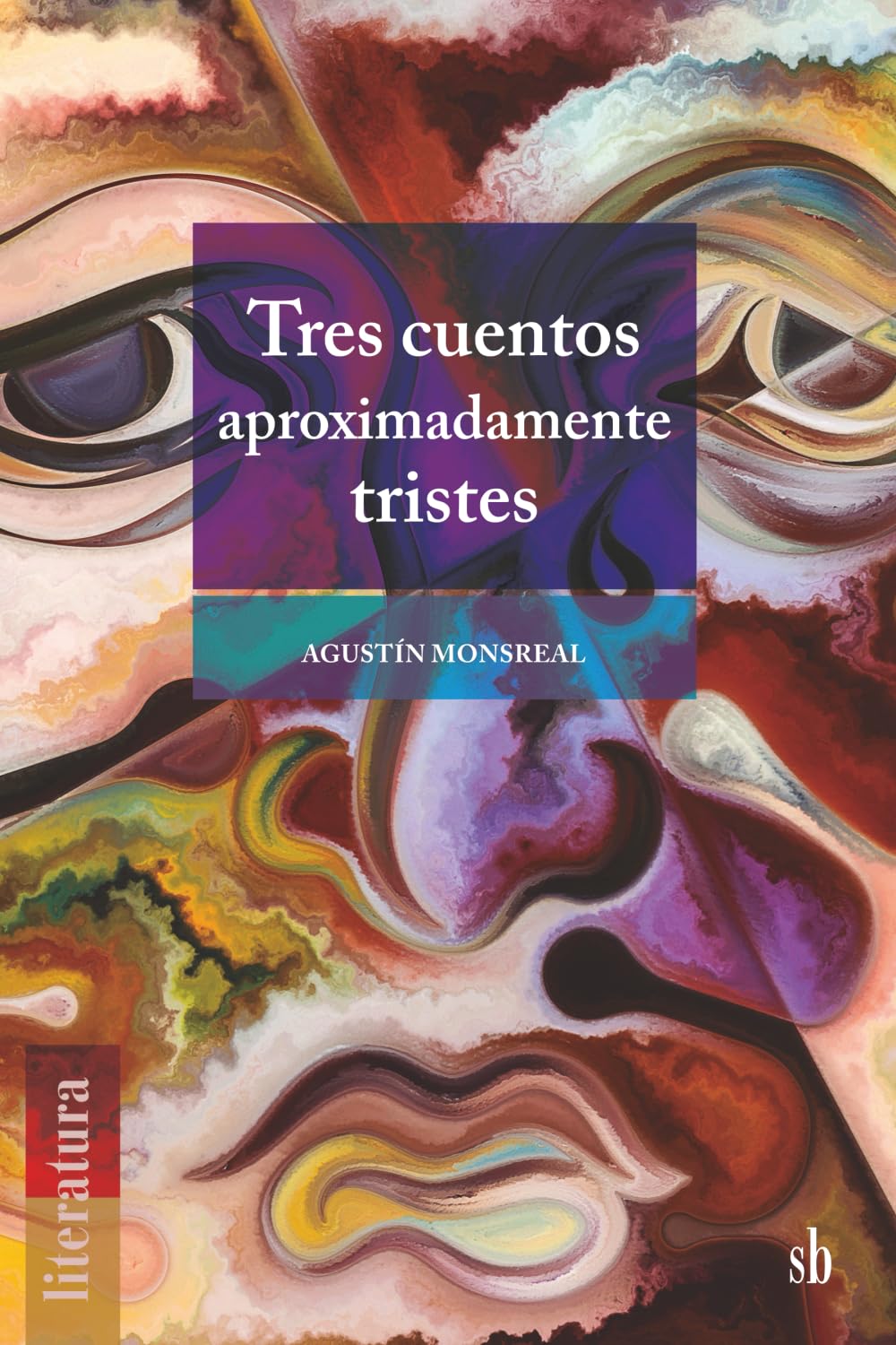 Tres cuentos aproximadamente tristes (Literatura)