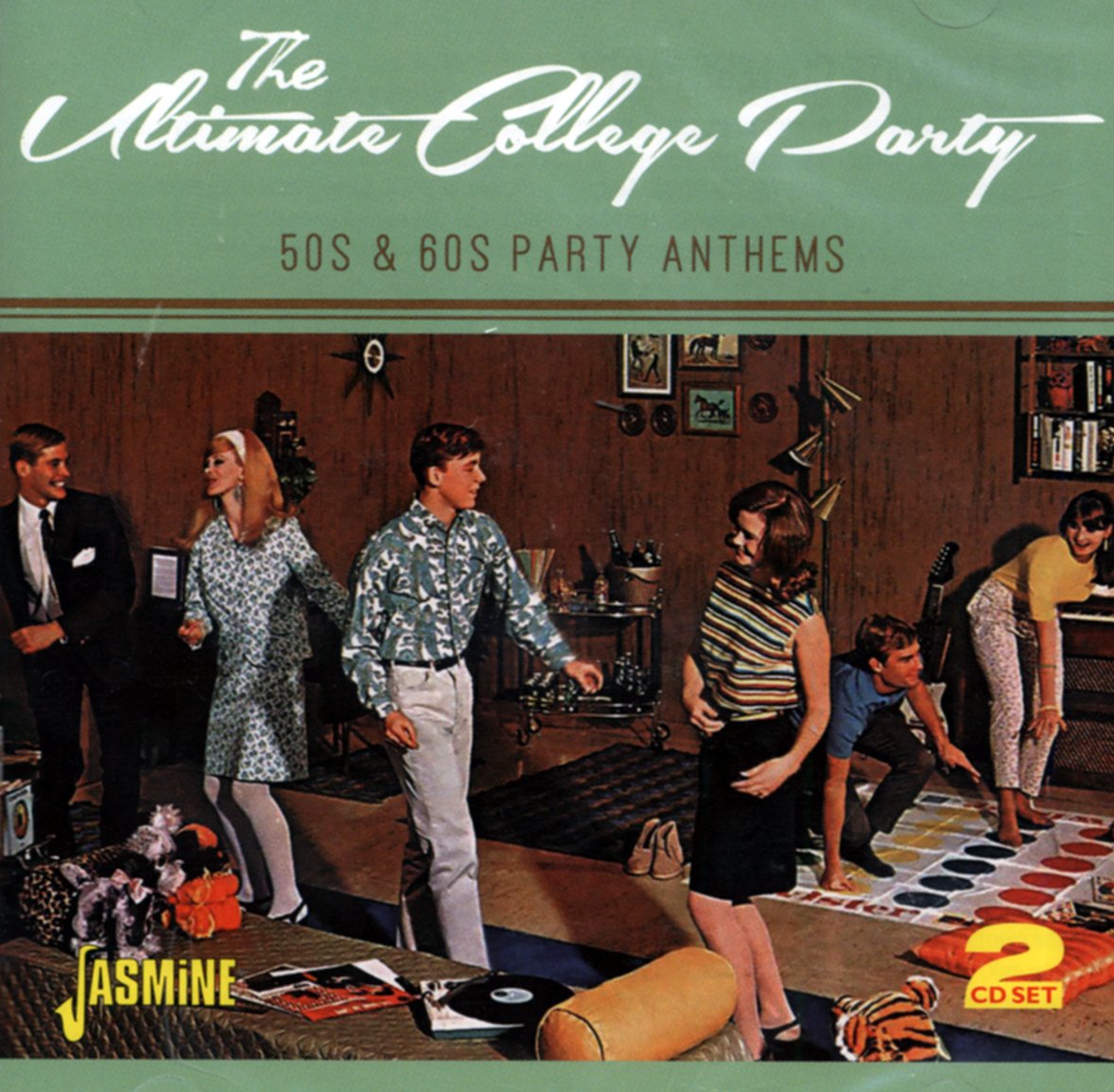 The Ultimate College Party: 50s & 60s Party Anthems