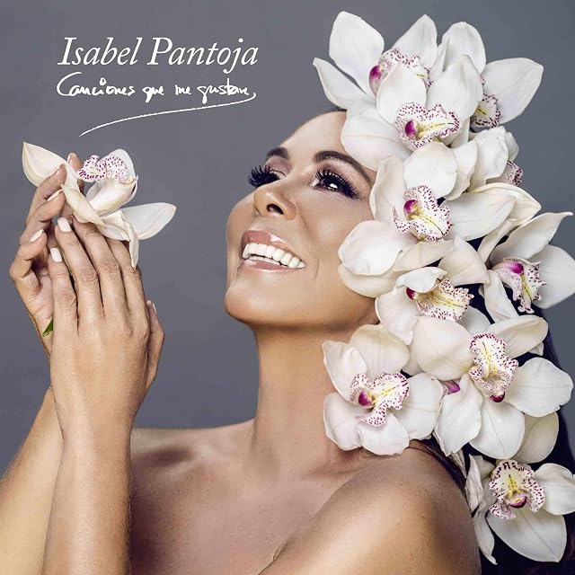 Portada de Isabel Pantoja - Canciones Que Me Gustan