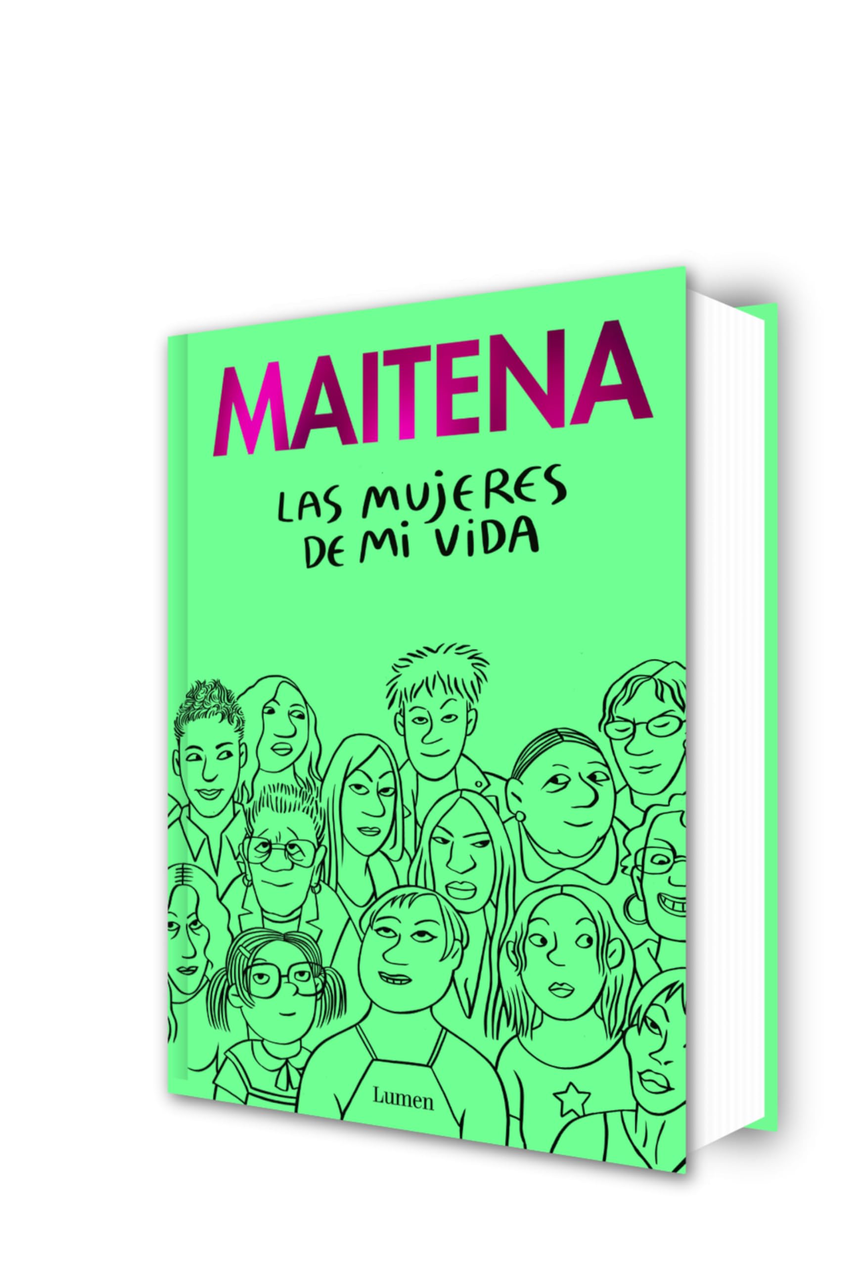 Las mujeres de mi vida (Lumen Gráfica)