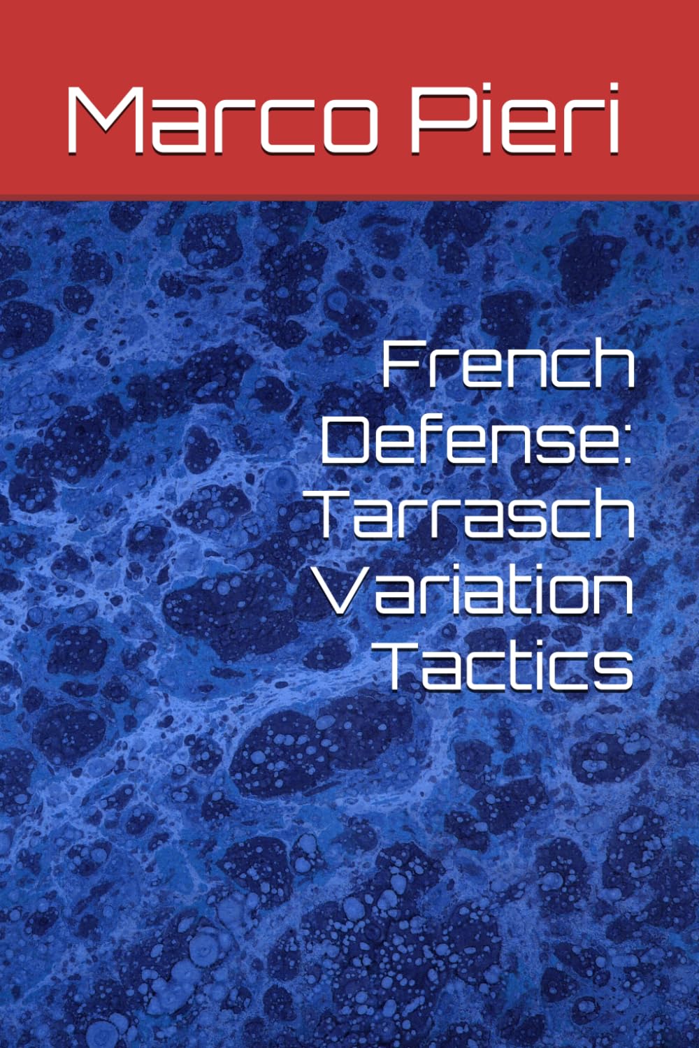 French Defense: Tarrasch Variation Tactics