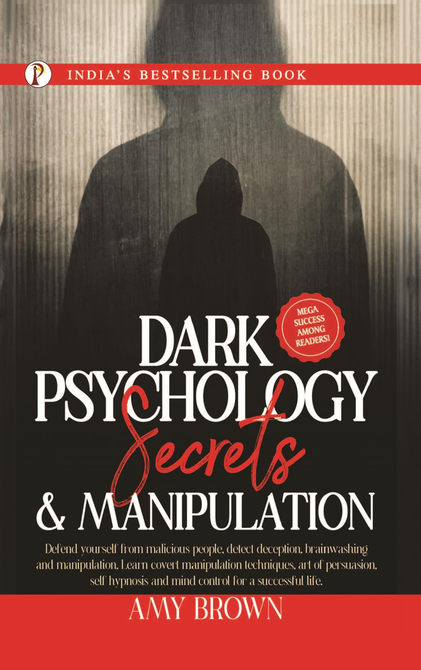 Dark Psychology : Secrets And Manipulation