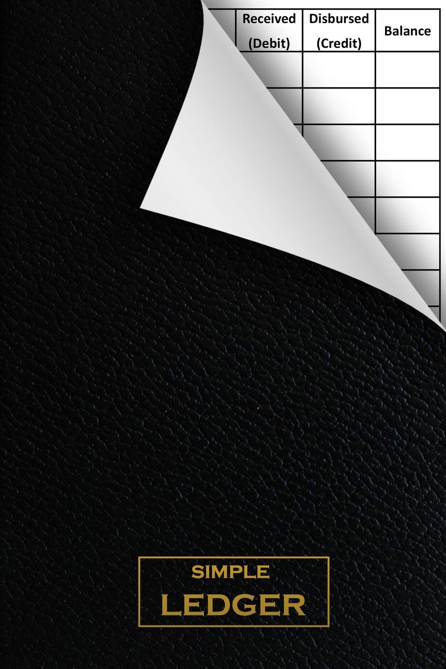 Simple Ledger: 6 Column Payment Record, Tracker Log Book, Personal Checking Account Balance Register, Checking Account Transaction Register