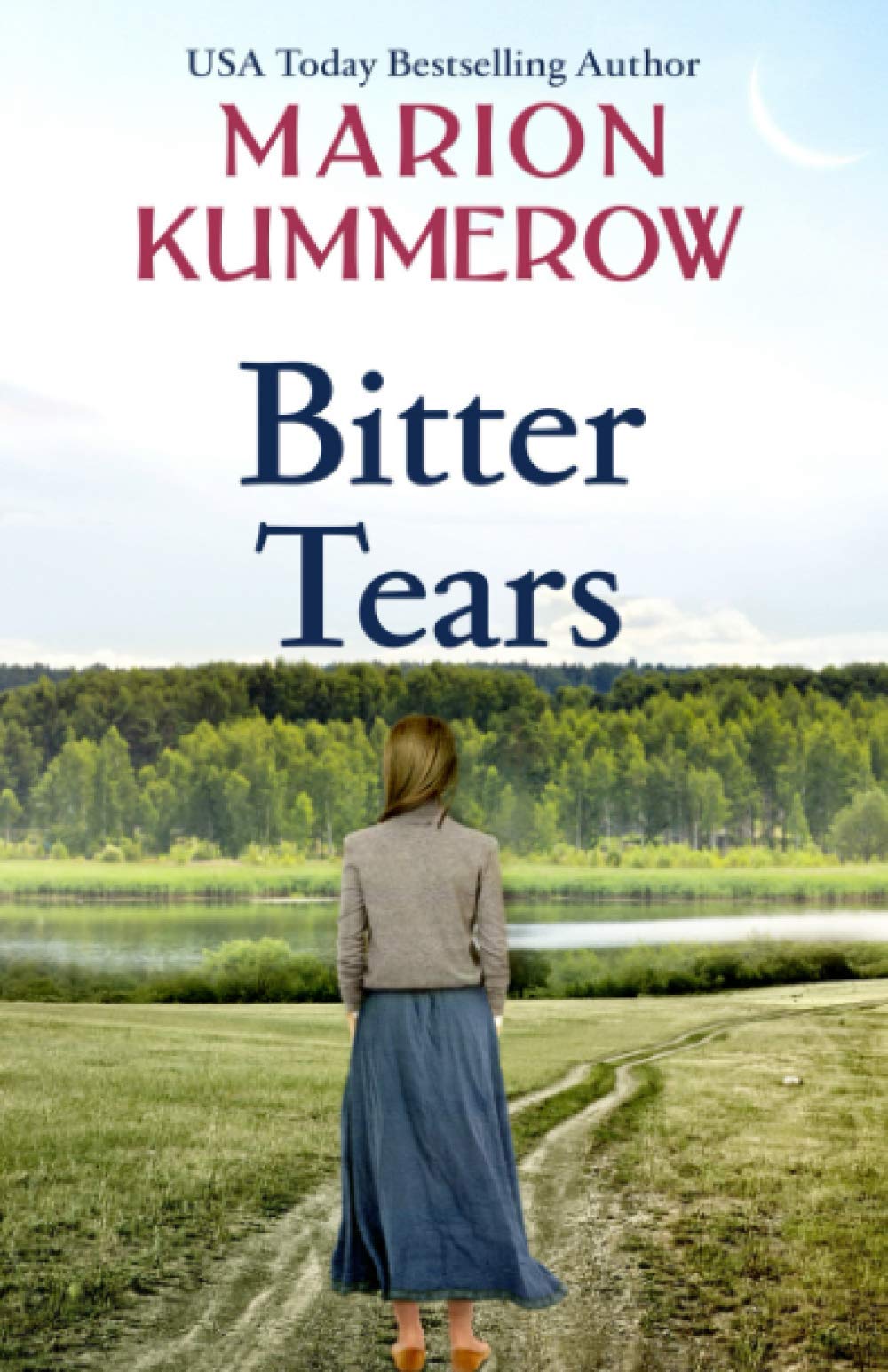 Bitter Tears: To stay together they must leave everything behind: An epic post-war love story against all odds: 8 (War Girls)