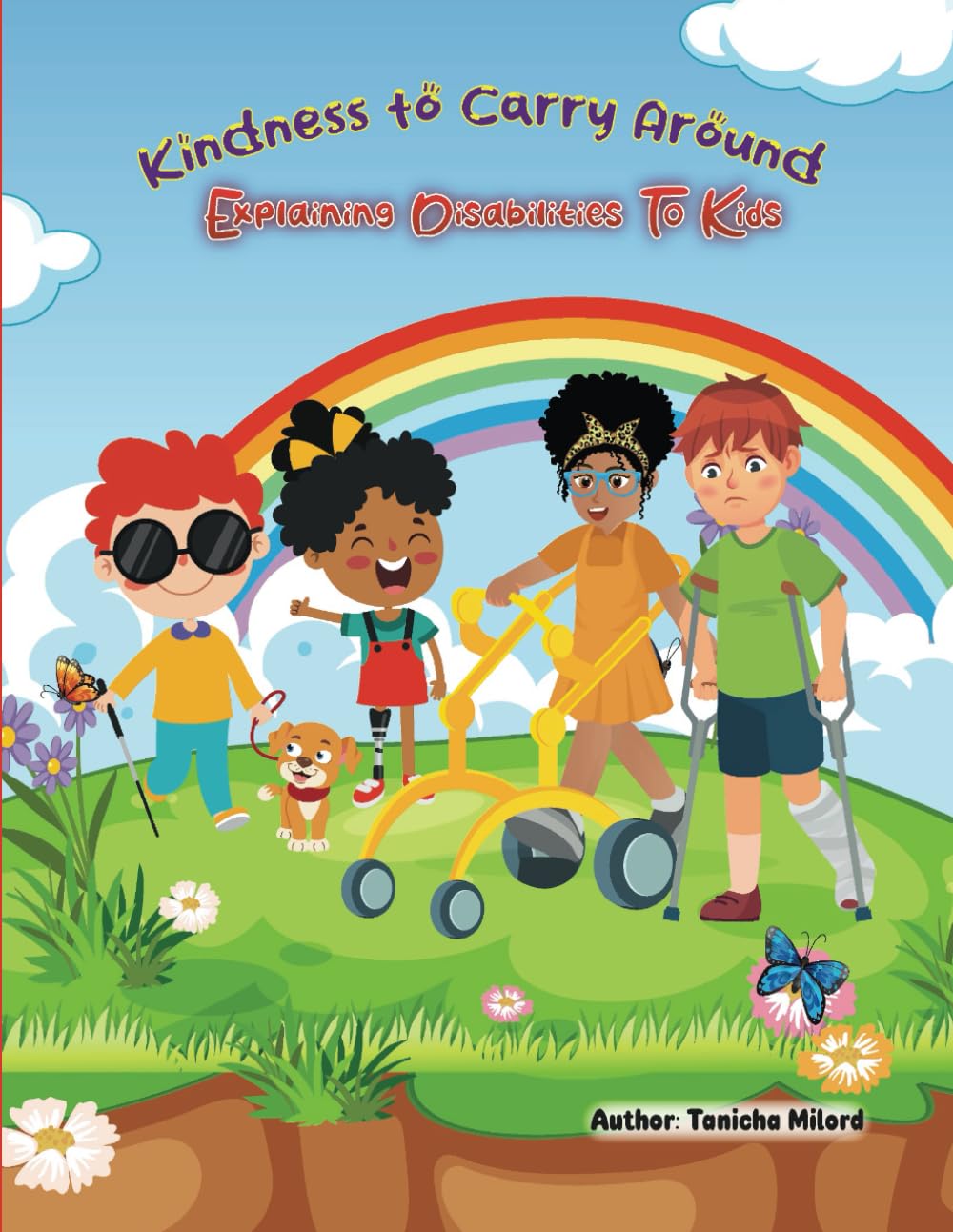 Kindness to Carry Around: Explaining Disabilities to Kids (Planting the First Seeds)