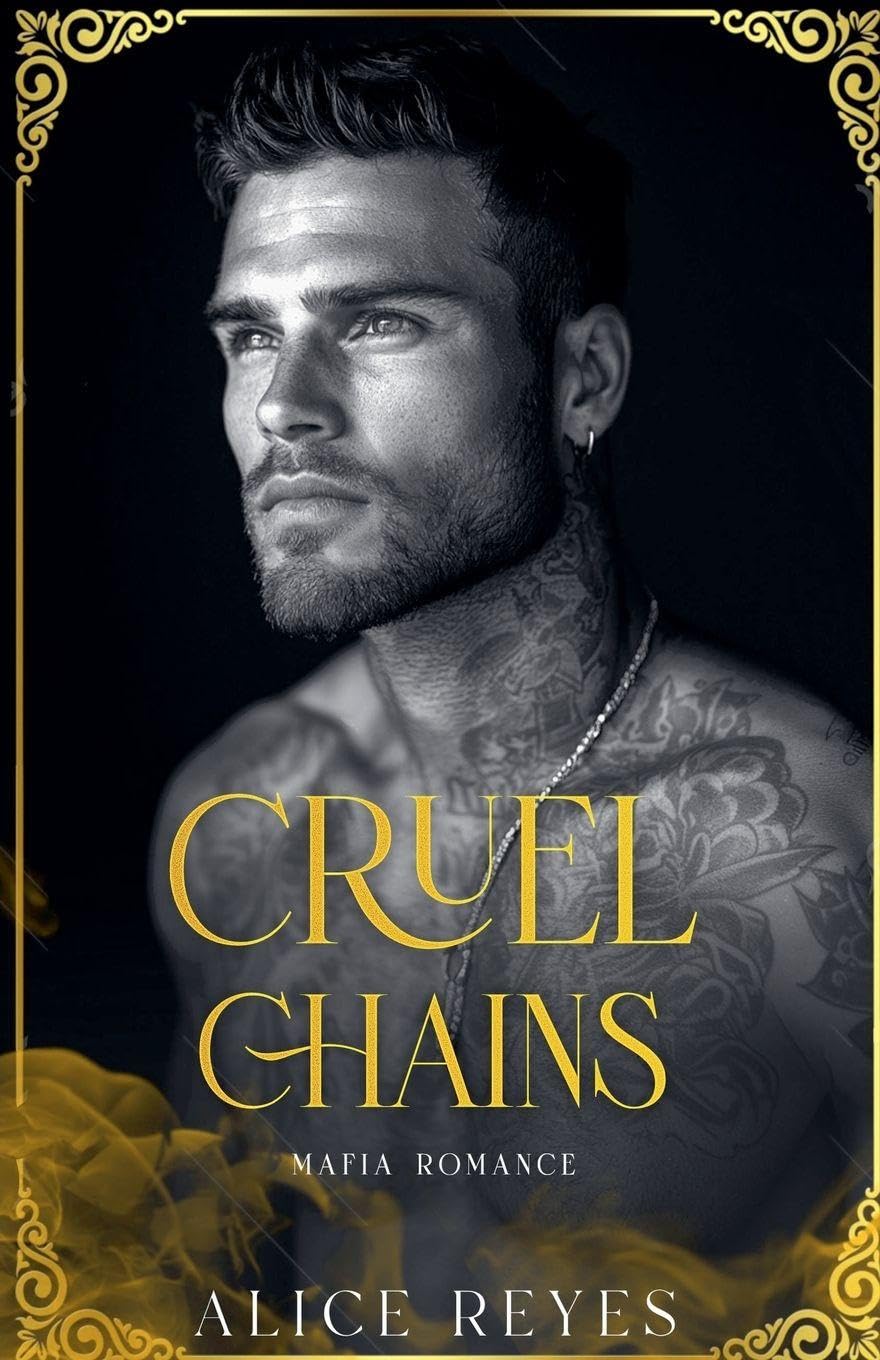 Cruel Chains: Mafia Romance: 2 (The Cruel Temptation)