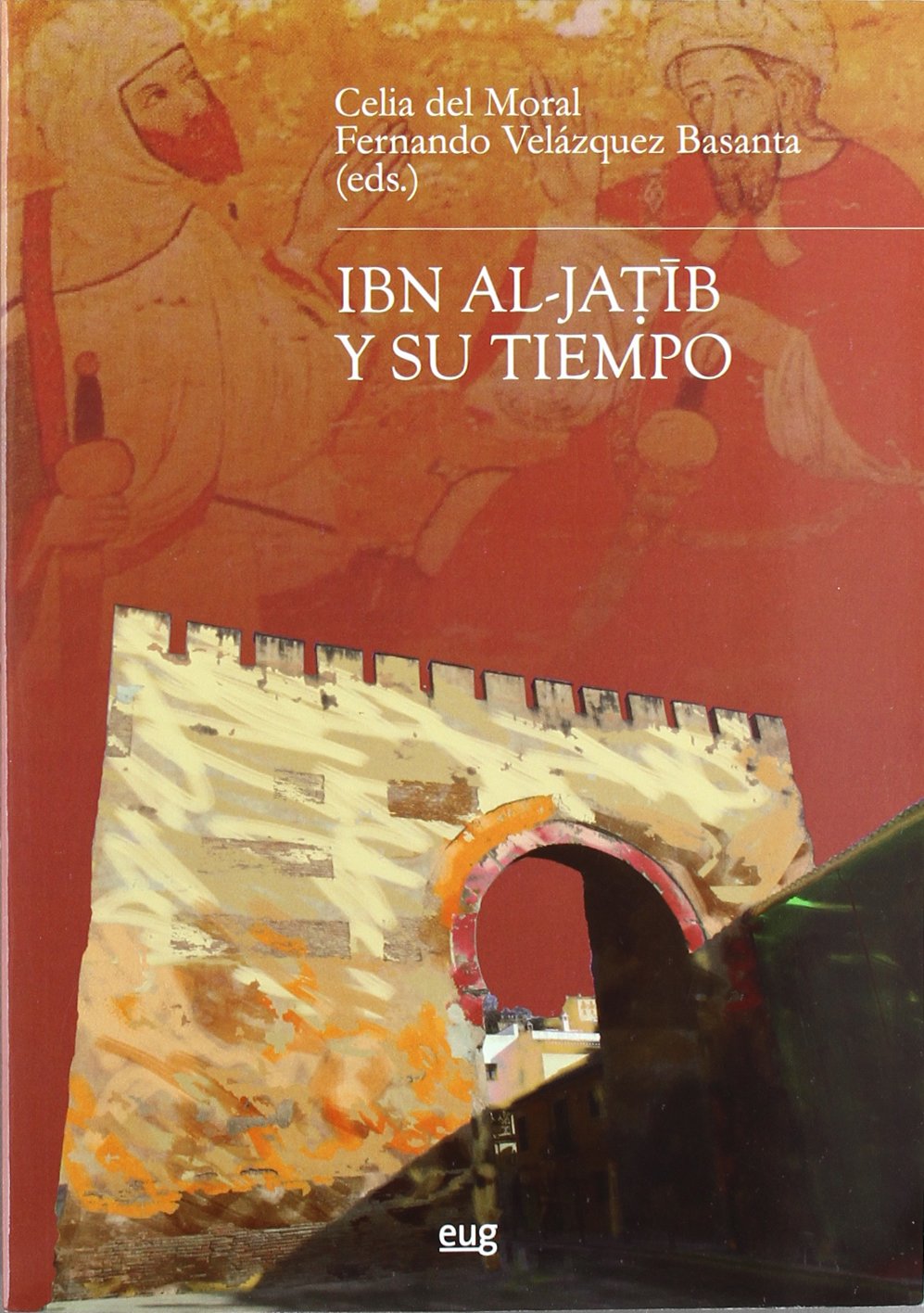 Ibn Al-Jatib y su tiempo