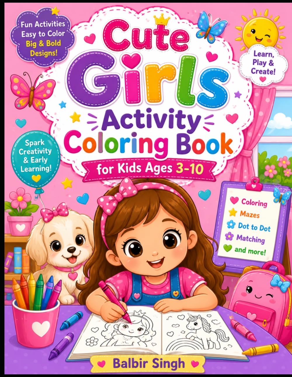 Cute Girls Activity Coloring Book for Kids: Fun and Easy Coloring Pages with Adorable Girls, Playful Activities, Simple Designs, and Creative Learning Fun for Toddlers