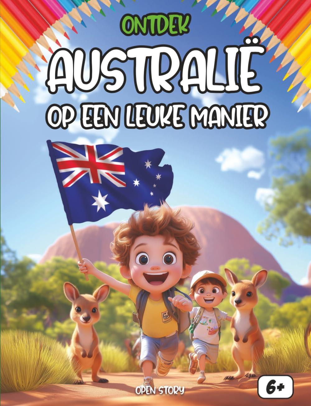 Ontdek Australië op een leuke manier: Een compleet educatief kinderboek over natuur, geschiedenis, Aboriginalcultuur, dieren, feesten, quizvragen en kleurplaten