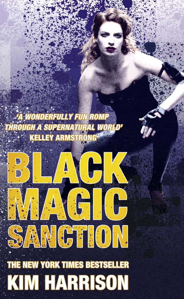 Black Magic Sanction: The Hollows Bk Eight: 08 (Rachel Morgan Series)
