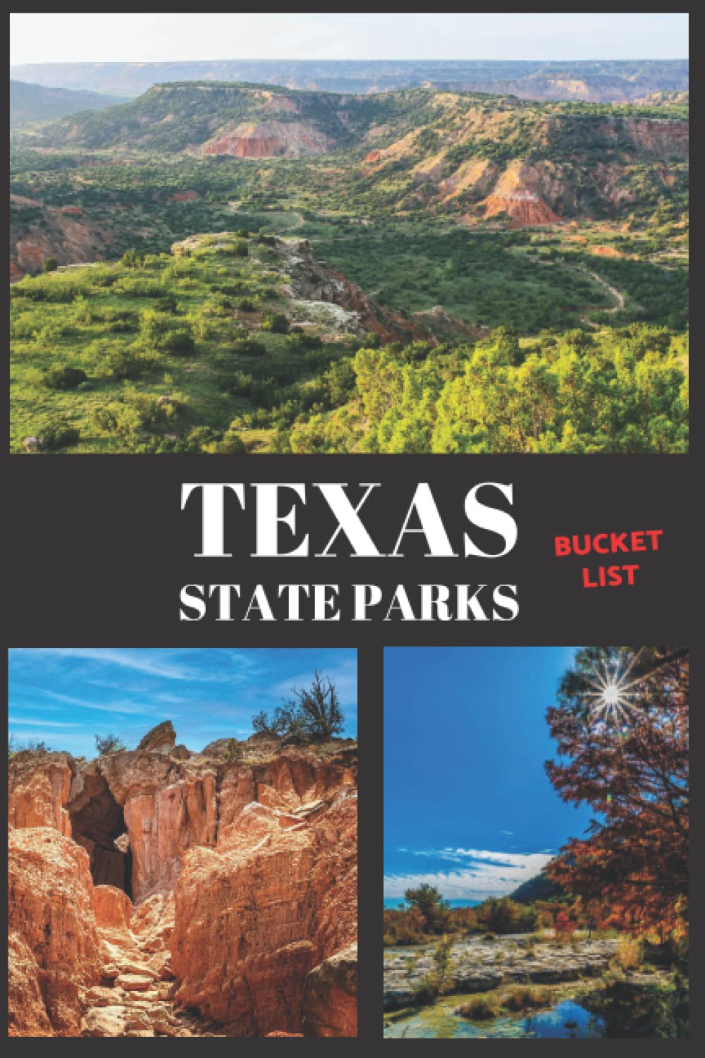 Texas State Parks Bucket List: Travel Log & Memory Journal for Visiting State Parks in Lone Star State | Passport & Stamp Book | Outdoor Adventure Log ... To Do (Hiking, Geocaching, Fishing & more)