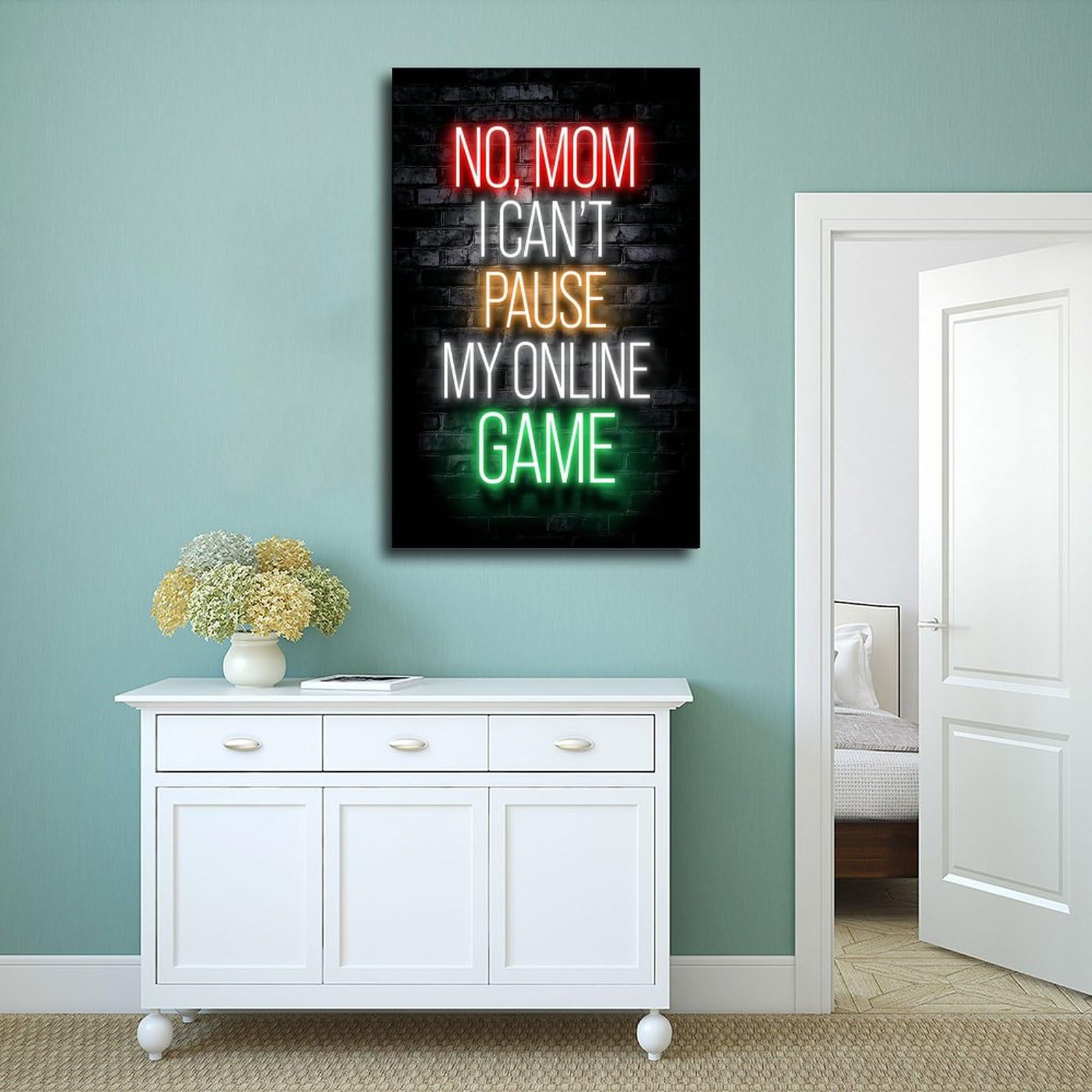Stampa artistica da parete con citazione "No, mamma I Can't Pause My Online Game" con citazione di videogiochi, decorazione artistica da parete, per soggiorno e camera da letto, 50 x 75 cm