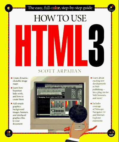 How to Use HTML3 (How It Works Series): Arpajian, Scott: 9781562763909 ...