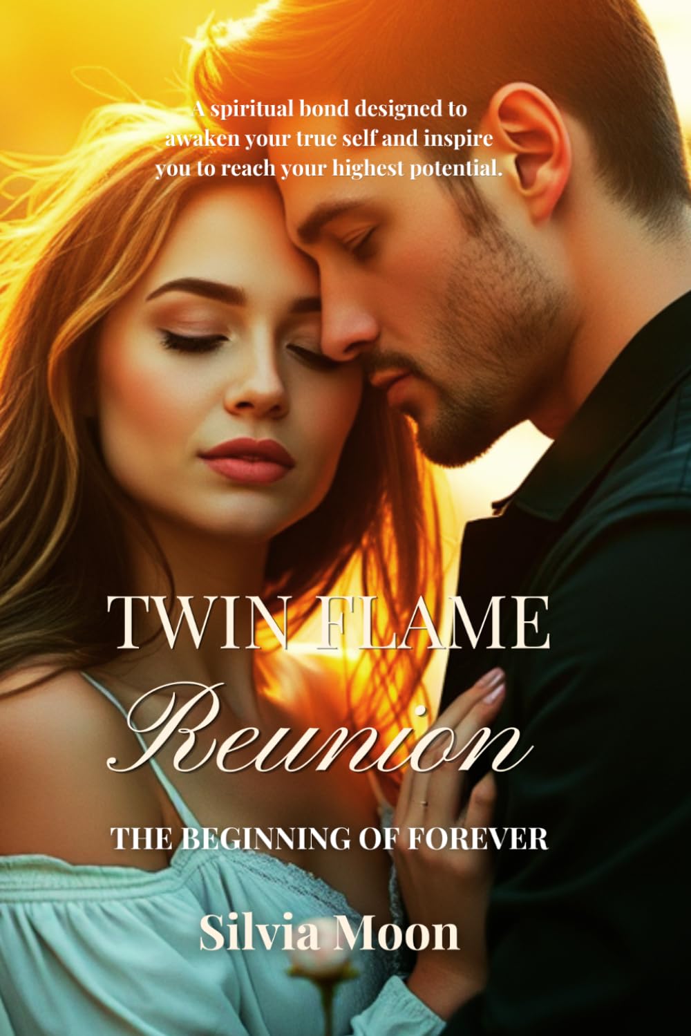 TWIN FLAME REUNION: The Beginning Of Forever: What are the tips to reunite with a Twin Flame?: 1