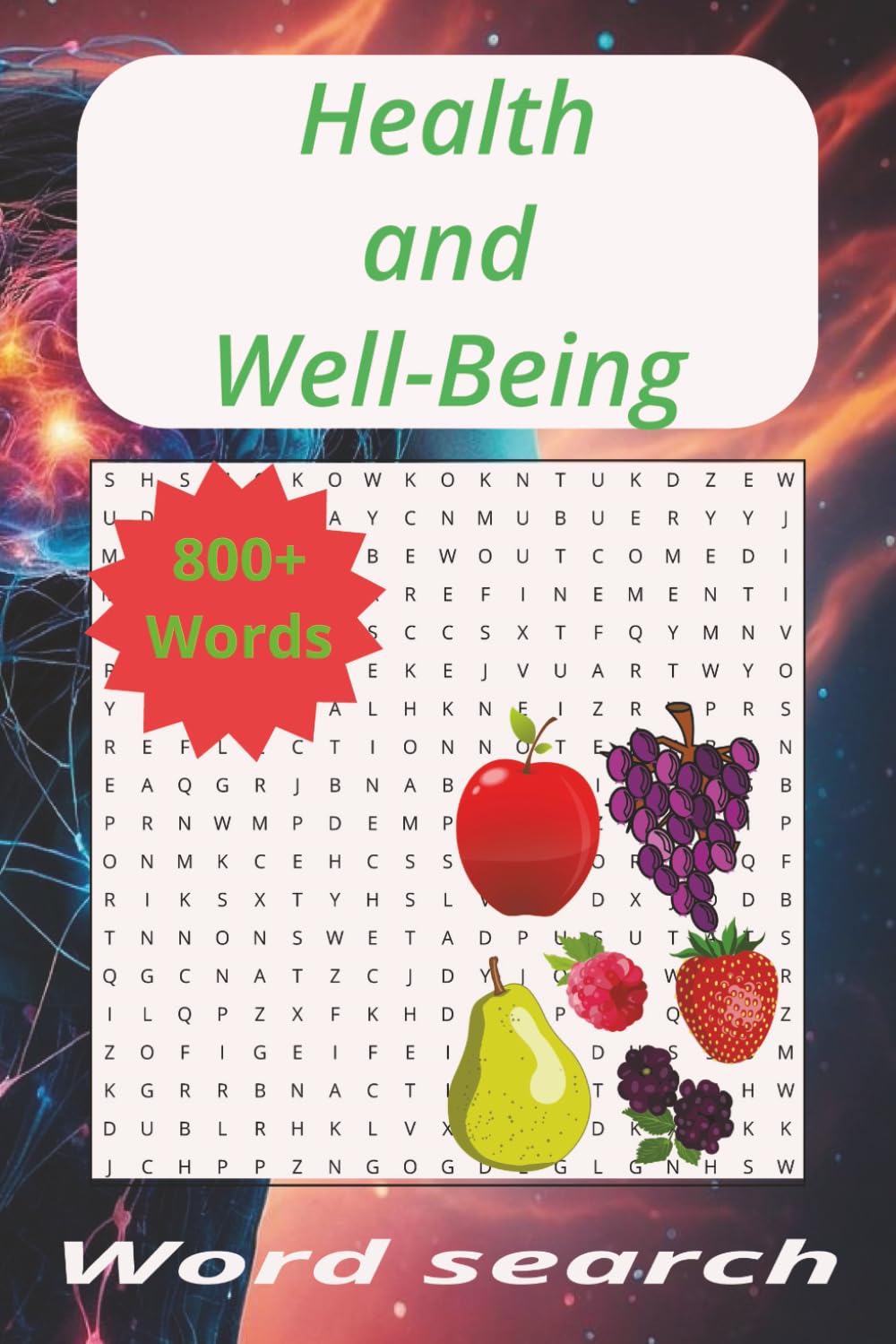 Health & Well-Being word search puzzle book: Health conscious word search, Well-Being word search, mental wellness.
