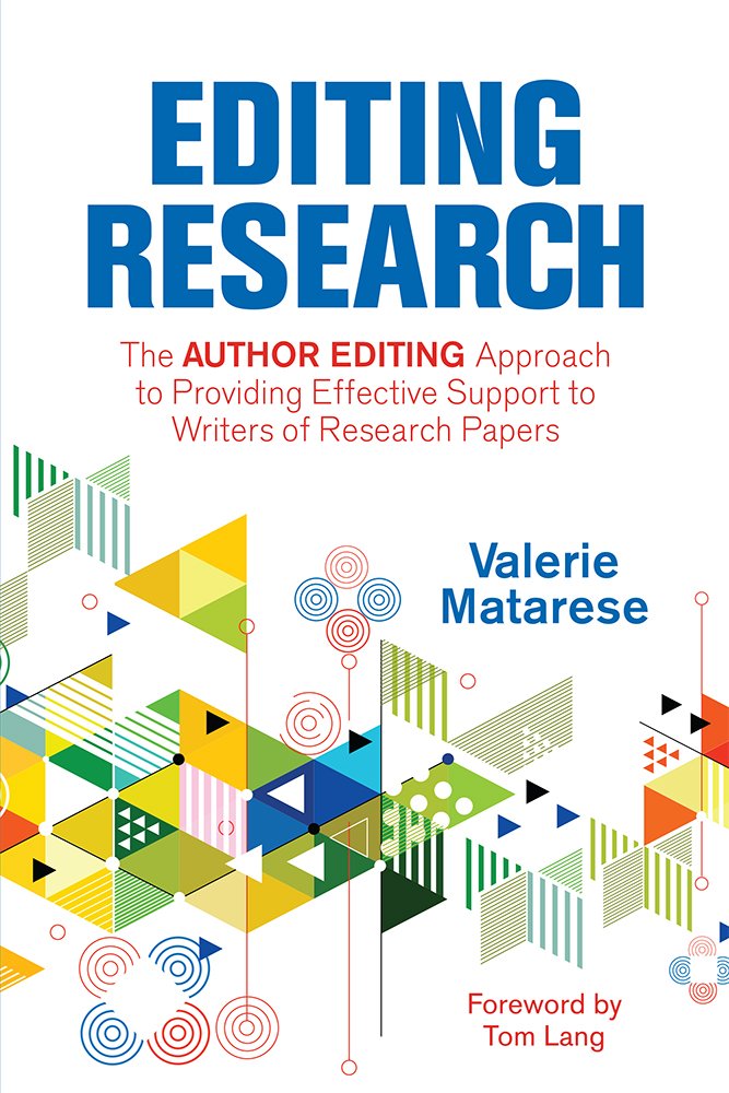 Buy Editing Research: The Author Editing Approach to Providing Effective Support to Writers of Research Papers โ BookShops.in