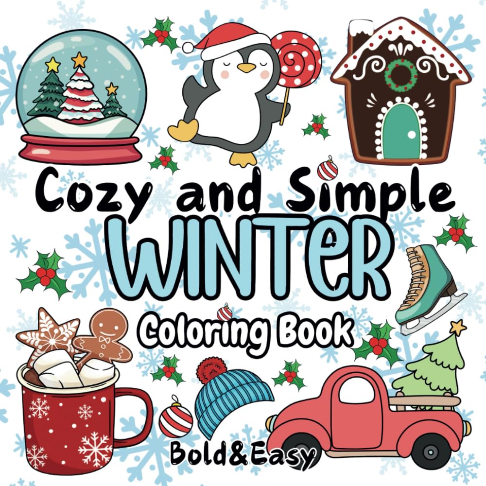 Amazon.com: Cozy and Simple Winter Coloring Book Bold and Easy: 50 Cute ...